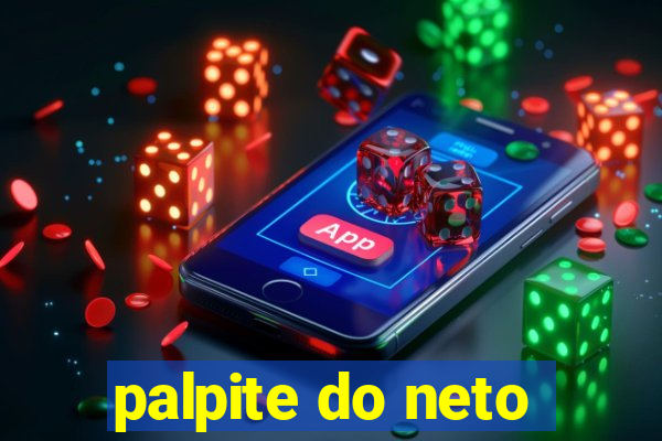 palpite do neto